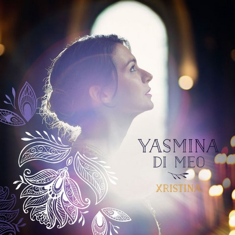 Yasmina di Meo - Xristina