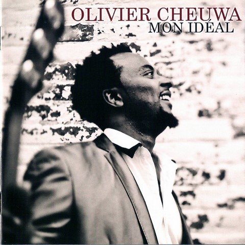 Mon Idéal - Olivier Cheuwa