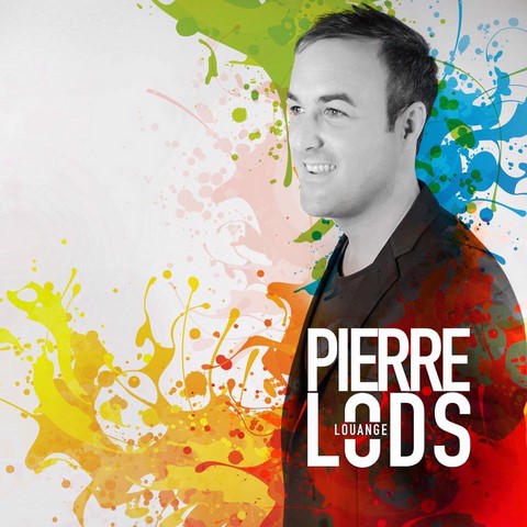 Pierre Lods - Louange