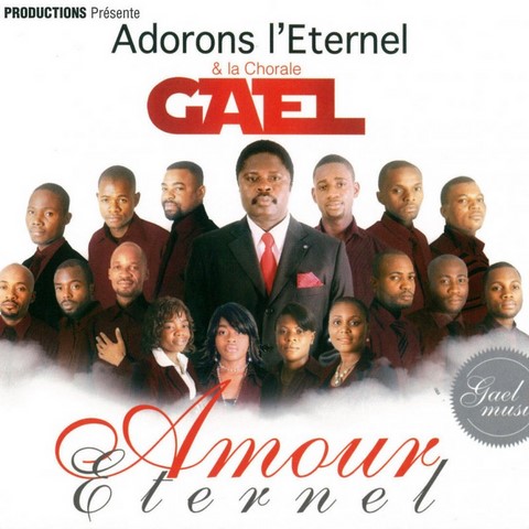 Gael - Adorons l'Eternel