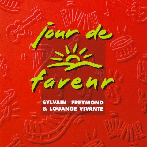 Sylvain freymond & Louange vivante - Jour de faveur