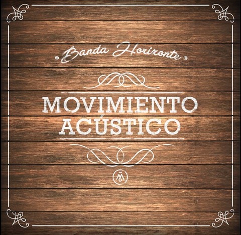 Banda Horironte - Movimiento Acustico