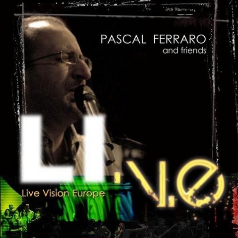 Pascal Ferraro and friends