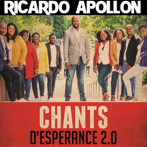 Chants d'Esperance 2.0 - Ricardo Apollon