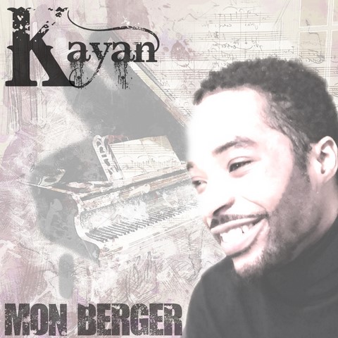 Kayan - Mon Berger