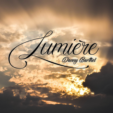 Lumière - Danny Barthel
