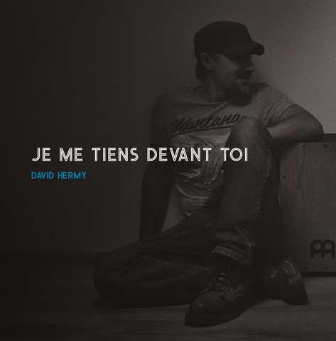 David Hermy - Je me tiens devant toi