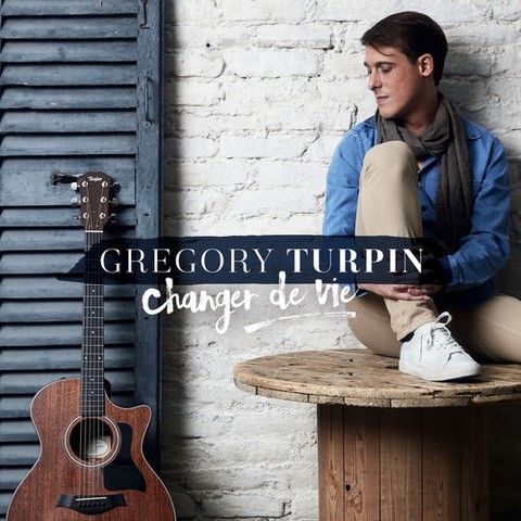 Grégory Turpin - Changer de vie
