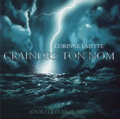 Corinne Lafitte - Craindre ton nom