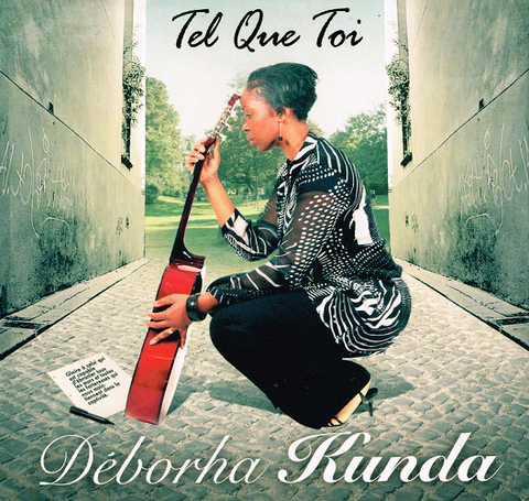 Tel Que toi - Déborha Kunda