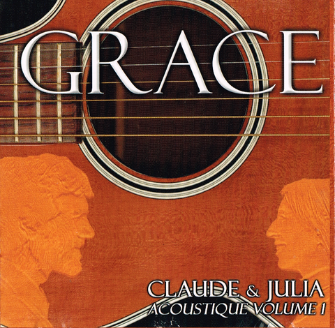 Claude et Julia Payan - Grâce (accoustique)
