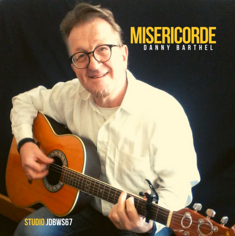 Misericorde - Danny Barthel