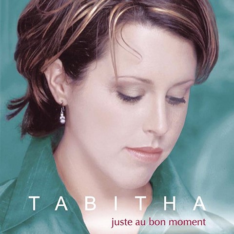 Juste au bon moment - Tabitha