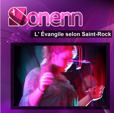 Sonenn - L'Evangile selon Saint-Rock